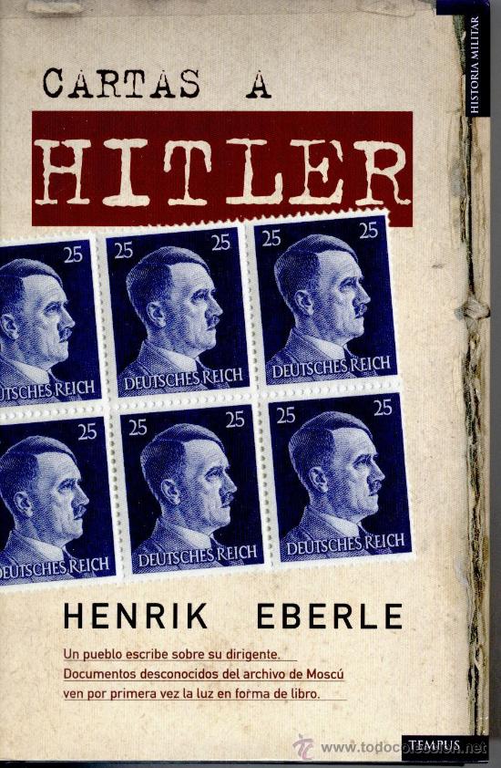 Libros de segunda mano: CARTAS A HITLER, HENRIK EBERLE, Env&iacute;o gratis - Foto 1