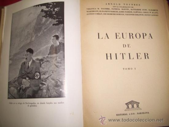 Libros de segunda mano: TOYNBEE, Arnold - La Europa de Hitler - Foto 1