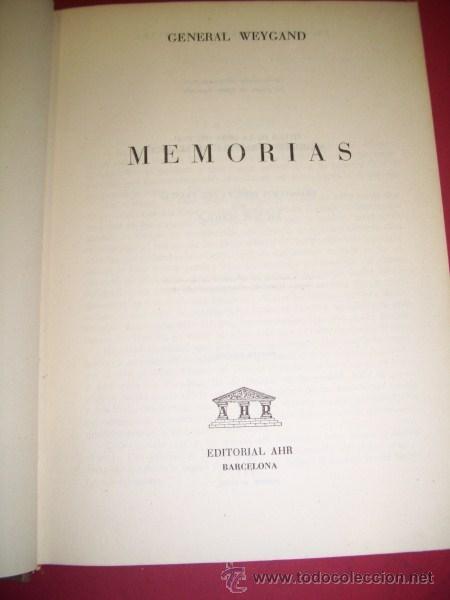 Libros de segunda mano: WEYGAND, General - Memorias - Foto 1
