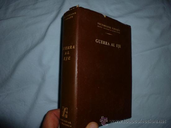 Libros de segunda mano: Guerra al Eje Casaj&uacute;s, Victoriano - Foto 1