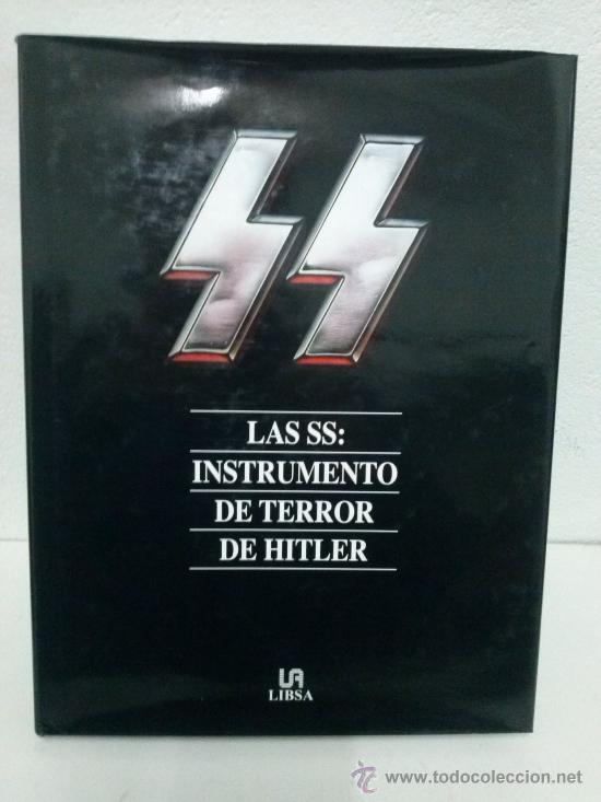 Libros de segunda mano: LAS SS INSTRUMENTO DE TERROR DE HITLER - Foto 1