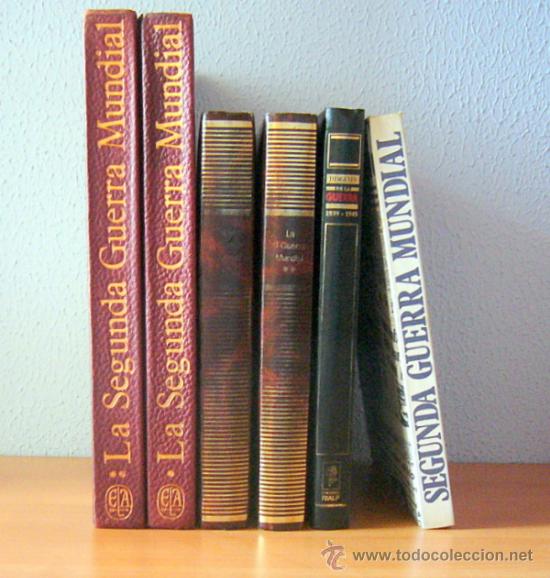 Second hand books: LOTE DE SEIS LIBROS SOBRE LA SEGUNDA GUERRA MUNDIAL - ILUSTRADOS CON NUMEROSAS FOTOGRAFIAS