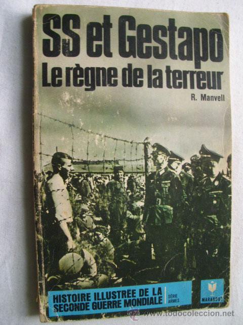 Second hand books: SS ET GESTAPO. LE R&Egrave;GNE DE LA TERREUR.  MANVELL, R. 1969