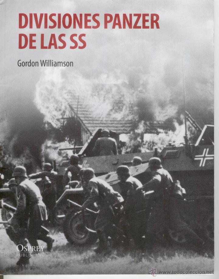 Libros de segunda mano: DIVISIONES PANZER DE LAS SS, GORDON WILLIAMSON, ENV&Iacute;O GRATIS - Foto 1