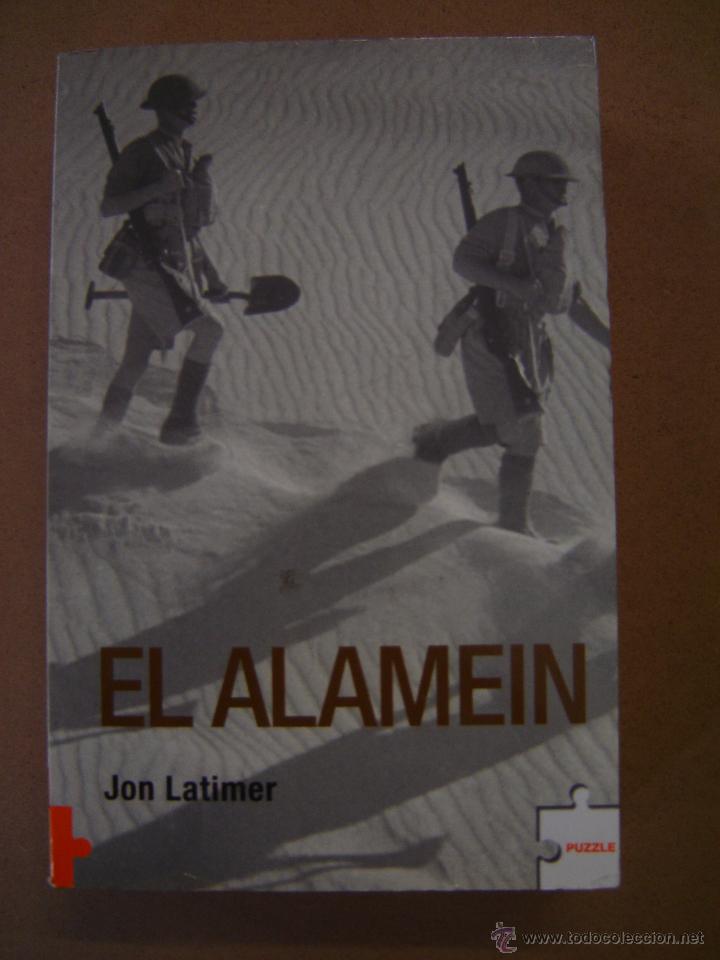 Libros de segunda mano: El Alamein  - Jon Latimer - Foto 1