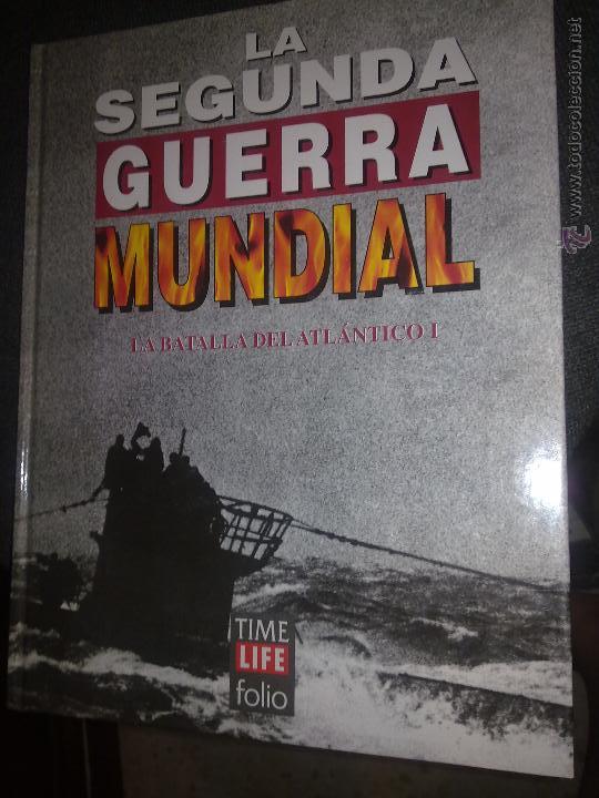 Second hand books: LA SEGUNDA GUERRA MUNDIAL, LA BATALLA DEL ATL&Aacute;NTICO I