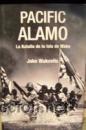 Libros de segunda mano: PACIFIC ALAMO LA BATALLA DE LA ISLA DE WAKE GASTOS DE ENVIO GRATIS - Foto 1