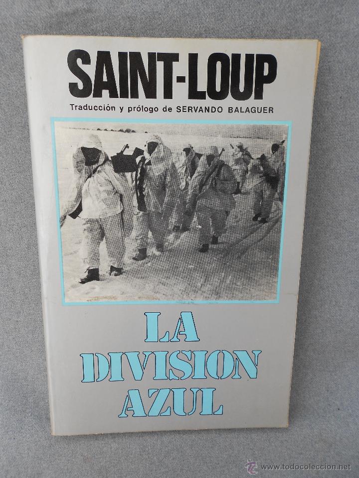 Gebrauchte B&uuml;cher: LA DIVISION AZUL DE SAINT-LUNP