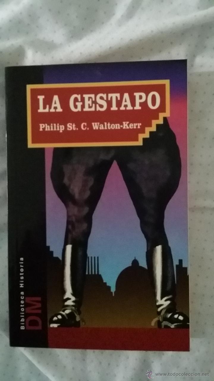 Libros de segunda mano: La Gestapo - Philip St Walton Kerr - Foto 1