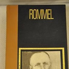 Libros de segunda mano: ROMMEL-GRANDES JEFES MILITARES. Lote 48643875