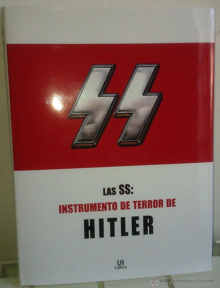 Libros de segunda mano: Las SS: Instrumento de terror de Hitler. (Libsa) - Foto 1