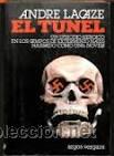 Libros de segunda mano: El t&uacute;nel. Andr&eacute; Lacaze - Foto 1