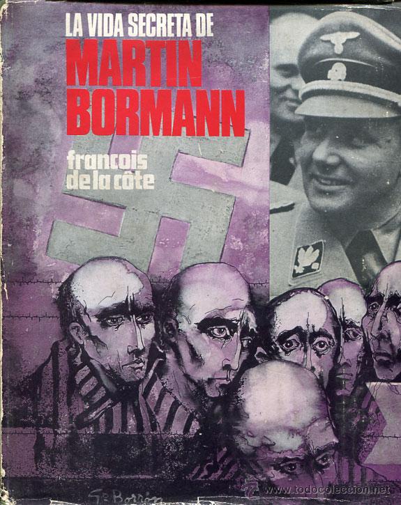 Libros de segunda mano: La vida secreta de Martin Bormann - Foto 1
