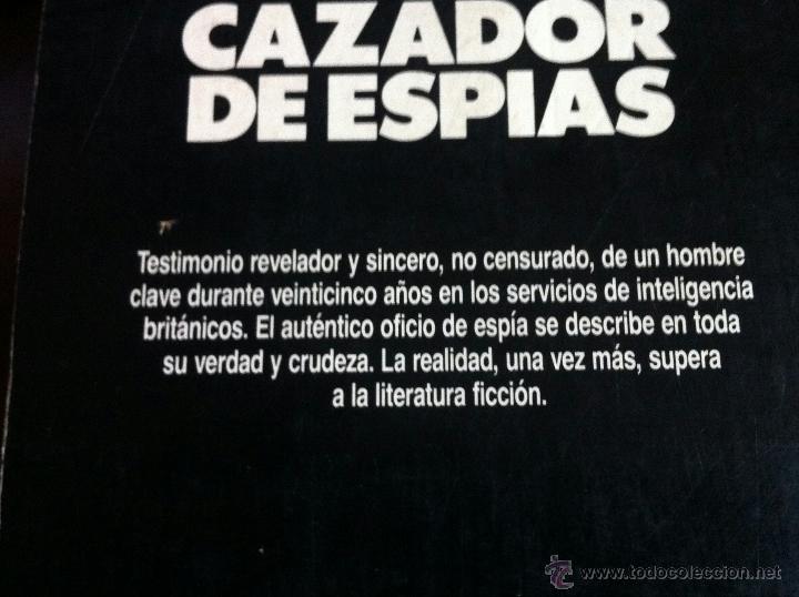 Libros de segunda mano: CAZADOR DE ESPIAS DE PETER WRIGHT - Foto 2