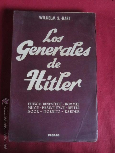 Libros de segunda mano: LOS GENERALES DE HITLER - 1945 - Foto 1