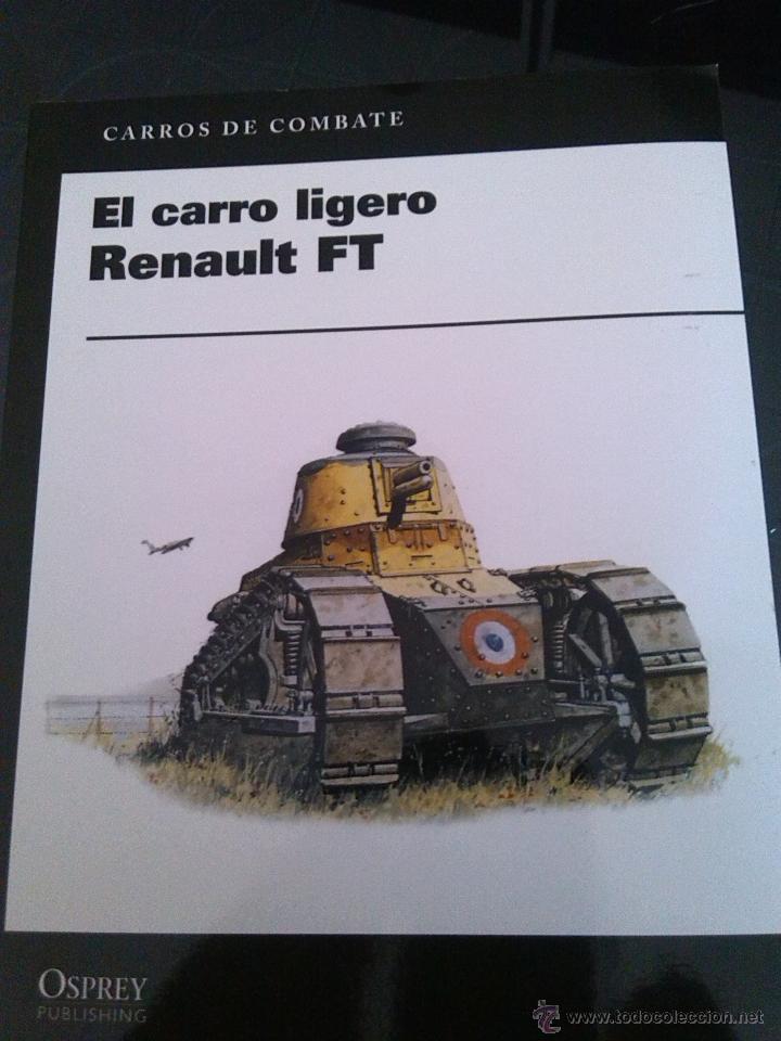 Libros de segunda mano: EL CARRO LIGERO RENAUL FT - Foto 1