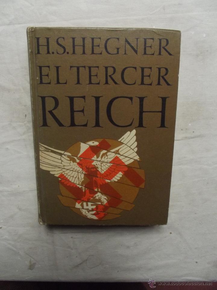 Libros de segunda mano: EL TERCER REICH DE H.S. HEGNER - Foto 1