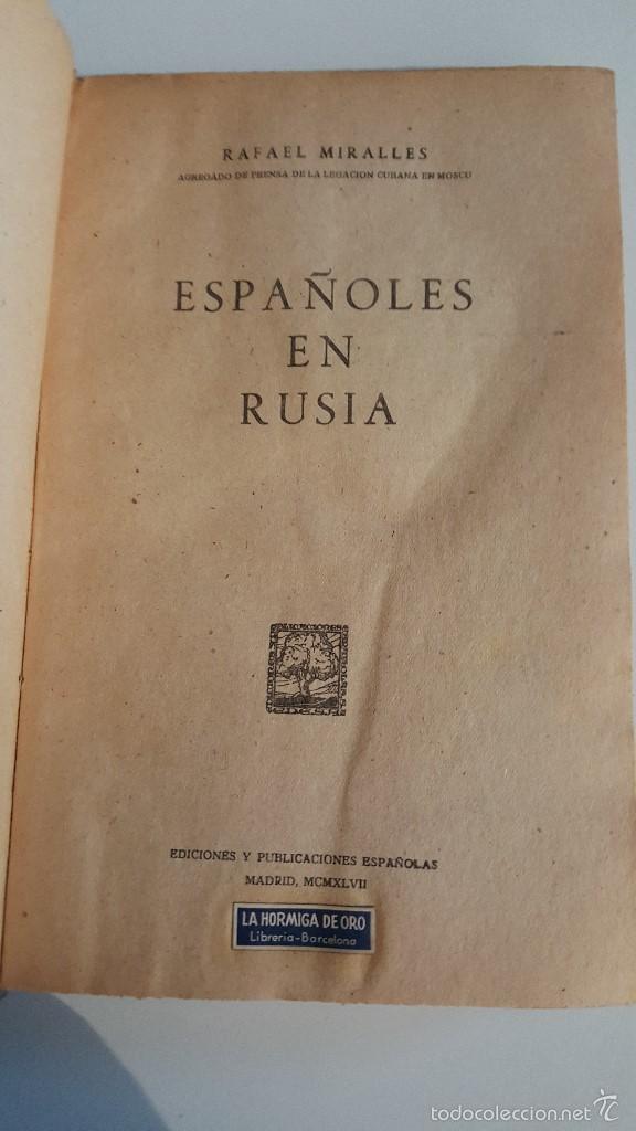 Libros de segunda mano: ESPA&Ntilde;OLES EN RUSIA - (RAFAEL MIRALLES) - Foto 2