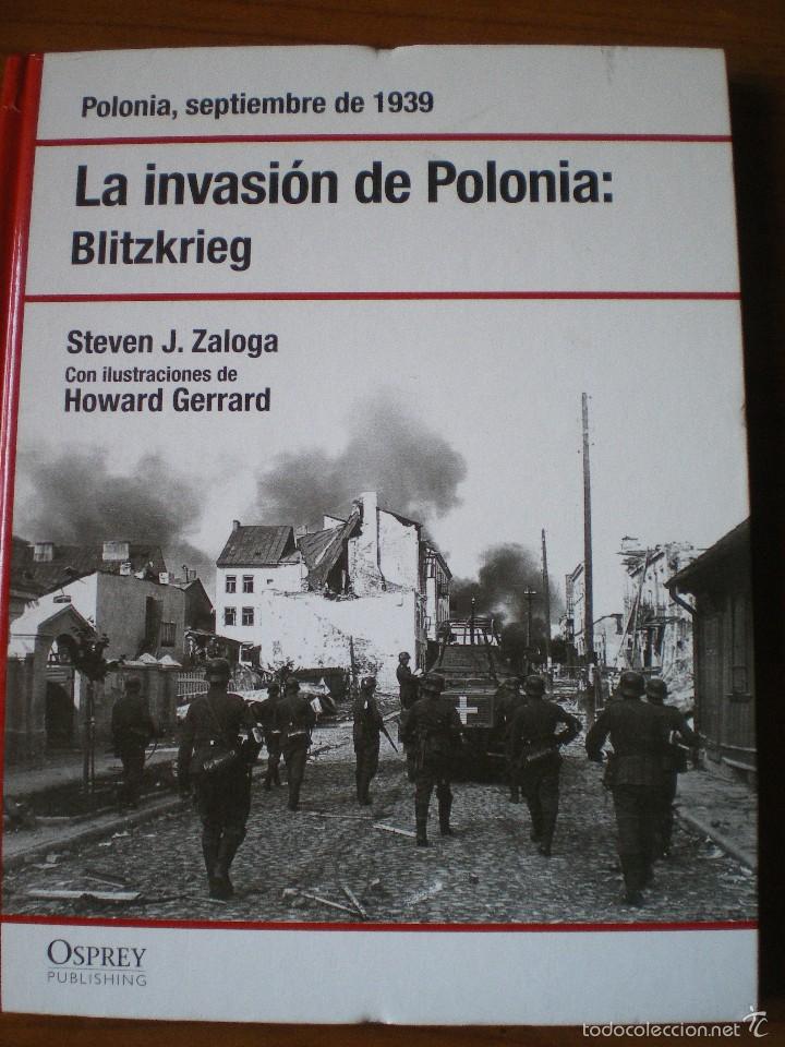Libros de segunda mano: LA INVASION DE POLONIA: BLITZKRIEG - Foto 1