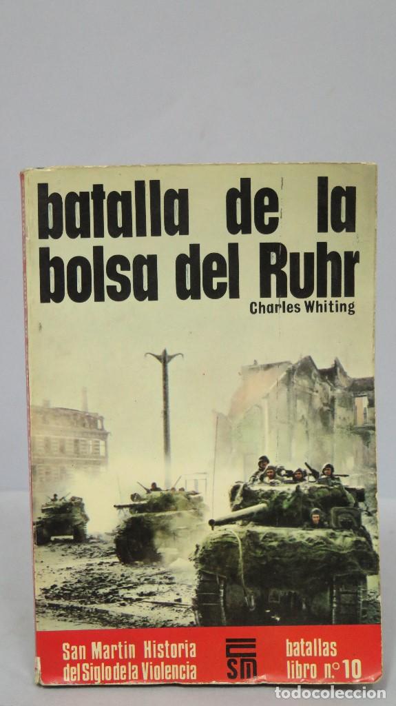 Libros de segunda mano: BATALLA DE LA BOLSA DEL RUHR. CHARLES WHITING - Foto 1