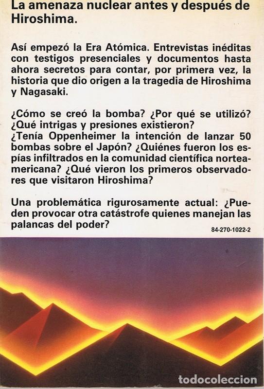 Libros de segunda mano: D&Iacute;A UNO AS&Iacute; EMPEZ&Oacute; LA ERA AT&Oacute;MICA  PETER WYDEN - Foto 2