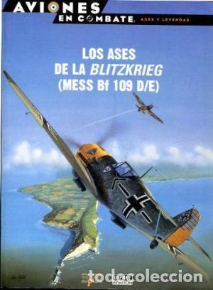 Libros de segunda mano: LOS ASES DE LA BLITZKRIEG (MESS BF 109 D/E)   GASTOS DE ENVIO GRATIS OSPREY - Foto 1