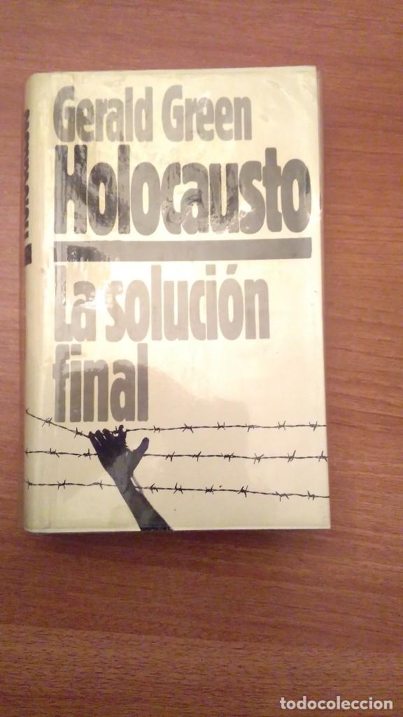 Libros de segunda mano: GERALD GREEN - HOLOCAUSTO - LA SOLUCION FINAL - Foto 1