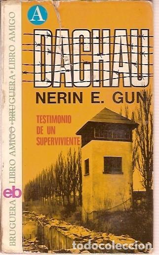 Libros de segunda mano: DACHAU NERIN E GUN E D - Foto 1