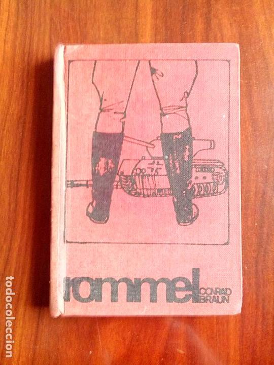 Libros de segunda mano: ROMMEL, CONRAD BRAUN EDICIONES RODECAR 1964 - Foto 1