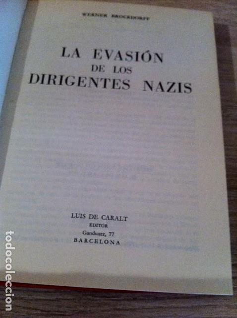 Libros de segunda mano: LA EVASION DE LOS DIRIGENTES NAZIS. Werner Brockdorff. - Foto 1