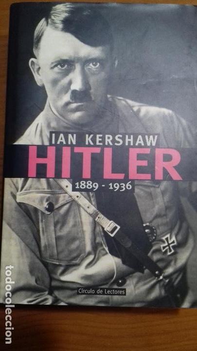 Livres d'occasion: IAN KERSHAW.HITLER.1889-1936.CIRCULO LECTORES.1999