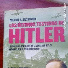 Libros de segunda mano: LOS ÚLTIMOSTESTIGOS DE HITLER
