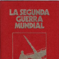 Libros de segunda mano: LA SEGUNDA GUERRA MUNDIAL - TOMO 7. Lote 99785879
