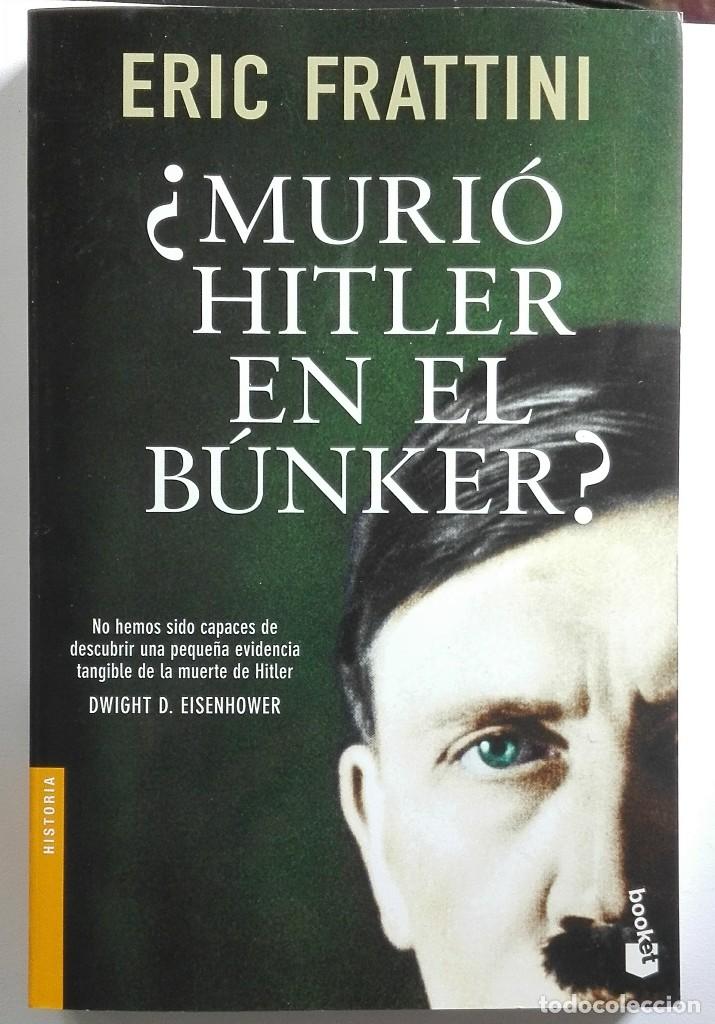 Libros de segunda mano: &iquest;MURI&Oacute; HITLER EN EL BUNKER?.ERIC FRATTINI - Foto 1