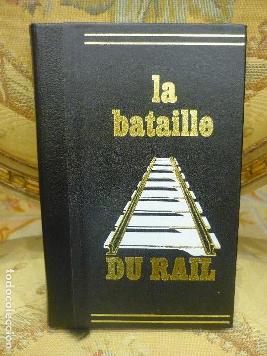 Libri di seconda mano: LA BATAILLE DU RAIL, DE REN&Eacute; CL&Eacute;MENT Y COLETTE AUDRY.