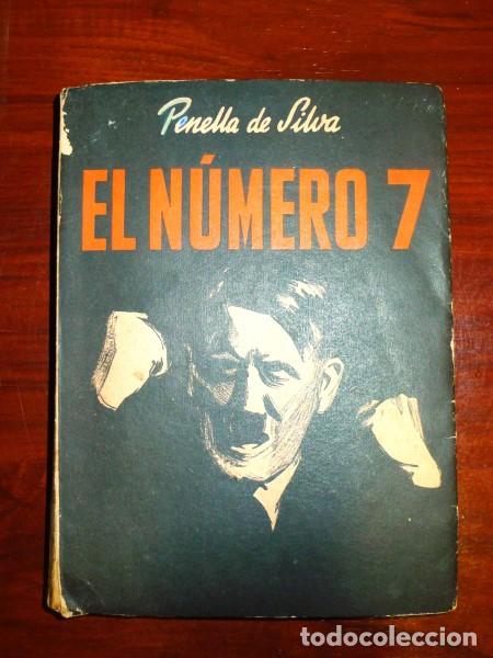 Libros de segunda mano: PENELLA DE SILVA, M. El n&uacute;mero 7 - Foto 1