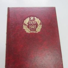 Libros de segunda mano: GRAN CRÓNICA DE LA II SEGUNDA GUERRA MUNDIAL. 1939 - 1945 TOMO 14 EDILIBRO CSD104. Lote 116525427