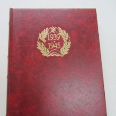 Libros de segunda mano: GRAN CRÓNICA DE LA II SEGUNDA GUERRA MUNDIAL. 1939 - 1945 TOMO 3 EDILIBRO CSD104. Lote 116525583
