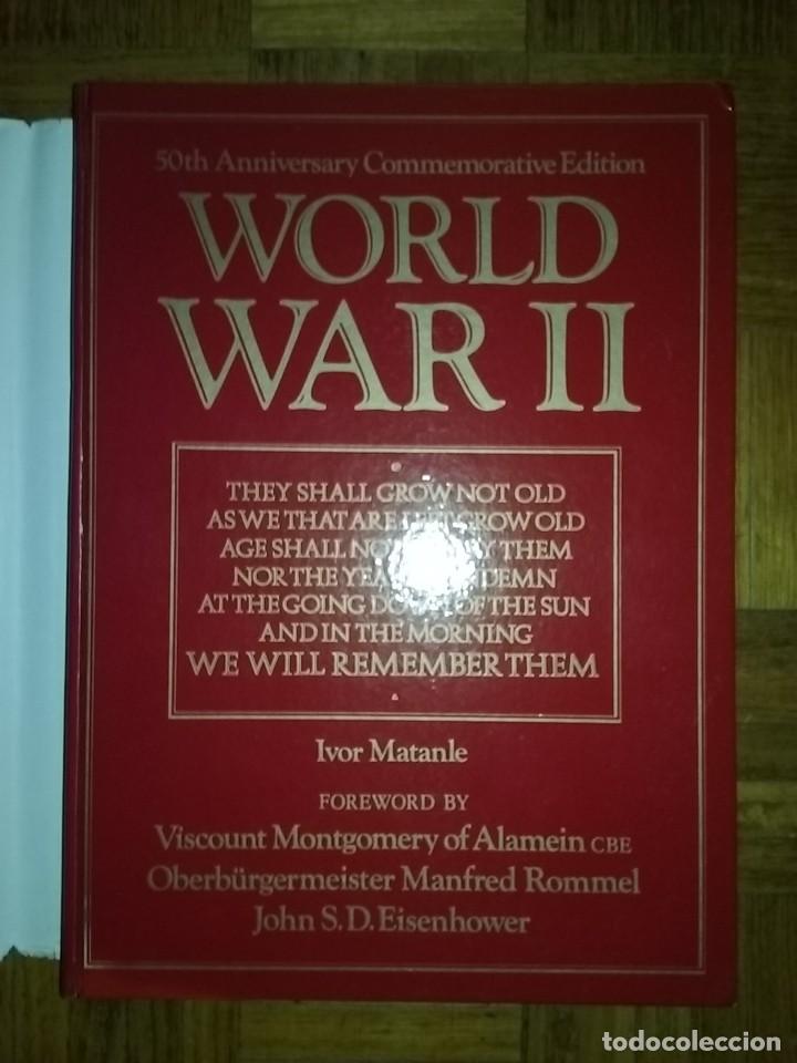 Libros de segunda mano: WORLD WAR II, 50 TH ANNIVERSARY EDITION, IVOR MARANLE, SEGUNDA GUERRA MUNDIAL, EDICION ANIVERSARIO