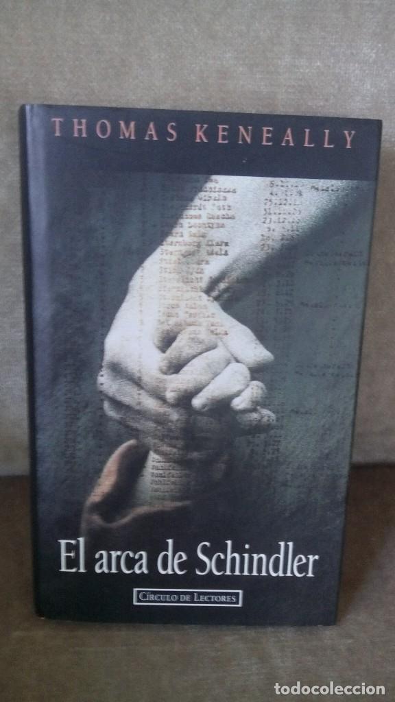 Libros de segunda mano: THOMAS KENEALLY - EL ARCA DE SCHINDLER - C&Iacute;RCULO DE LECTORES, 1994 - Foto 1