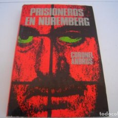 Libros de segunda mano: PRISIONEROS DE NUREMBERG