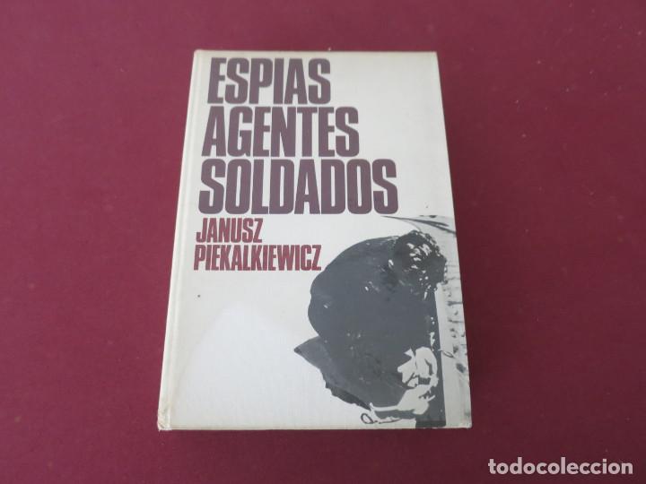 Livres d'occasion: ESPIAS AGENTES SOLDADOS JANUS PIEKALKIEWIZC SEGUNDA GUERRA MUNDIAL