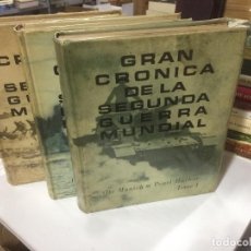 Libros de segunda mano: GRAN CRÓNICA DE LA SEGUNDA GUERRA MUNDIAL EN TRES VOLÚMENES