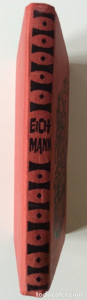 Libros de segunda mano: VIDA DE EICHMANN. JEAN POSENTHAL. EDICIONES RODEGAR. 1963 - Foto 3