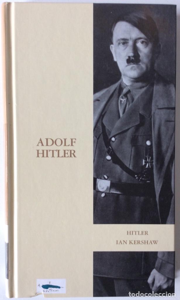 Libros de segunda mano: ADOLF HITLER. IAN KERSHAW. EDICIONES FOLIO. 2003 - Foto 1