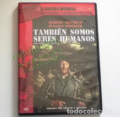 Libros de segunda mano: TAMBI&Eacute;N SOMOS SERES HUMANOS DVD PEL&Iacute;CULA B&Eacute;LICA II GUERRA MUNDIAL ROBERT MITCHUM MEREDITH - NO LIBRO