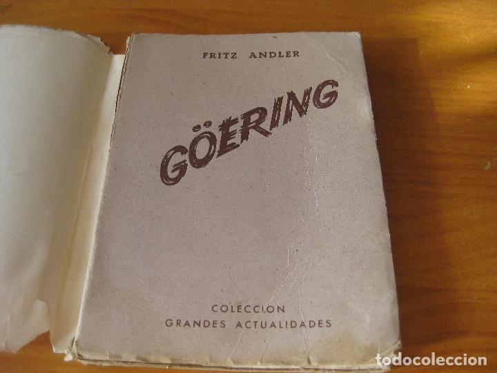 Libros de segunda mano: GOERING.HEROE-POLITICO-TRAIDOR - Foto 5