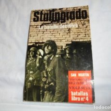 Libros de segunda mano: STALINGRADO LA BATALLA DECISIVA.GEOFFREY JUKES.SAN MARTIN HISTORIA DEL SIGLO DE LA VIOLENCIA.1980