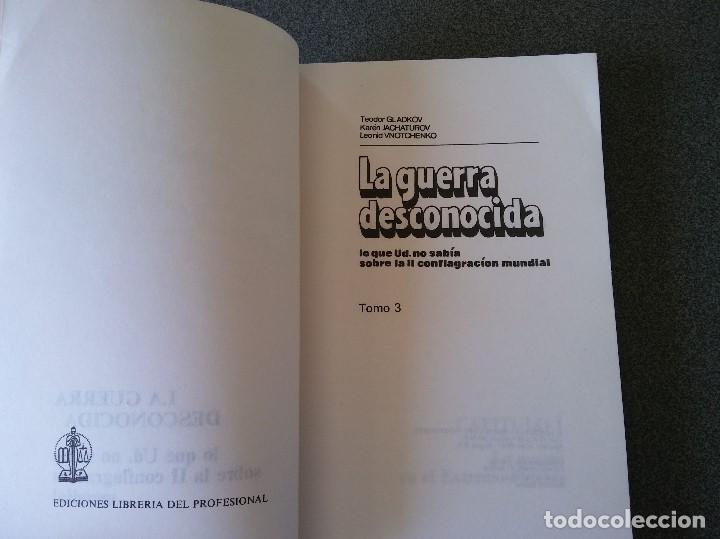 Libros de segunda mano: La Guerra Desconocida Teodor Gladkov - Foto 4