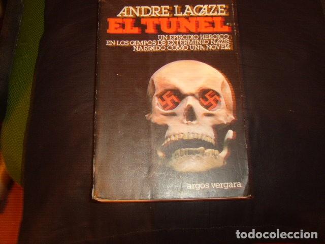 Libros de segunda mano: EL TUNEL , ANDRE LACAZE - Foto 1